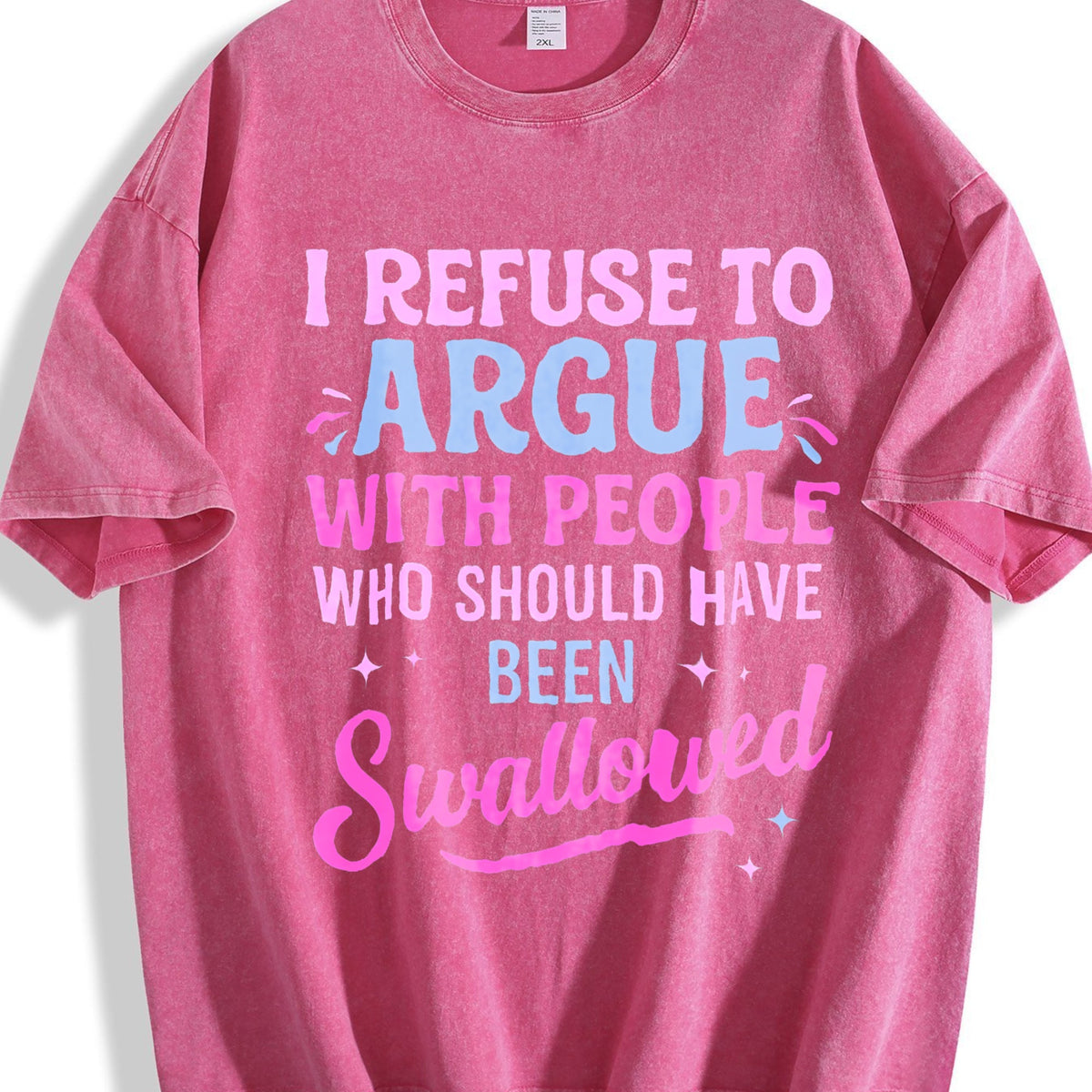 Humorous Sarcastic I Refuse To Argue With People Who product image 7