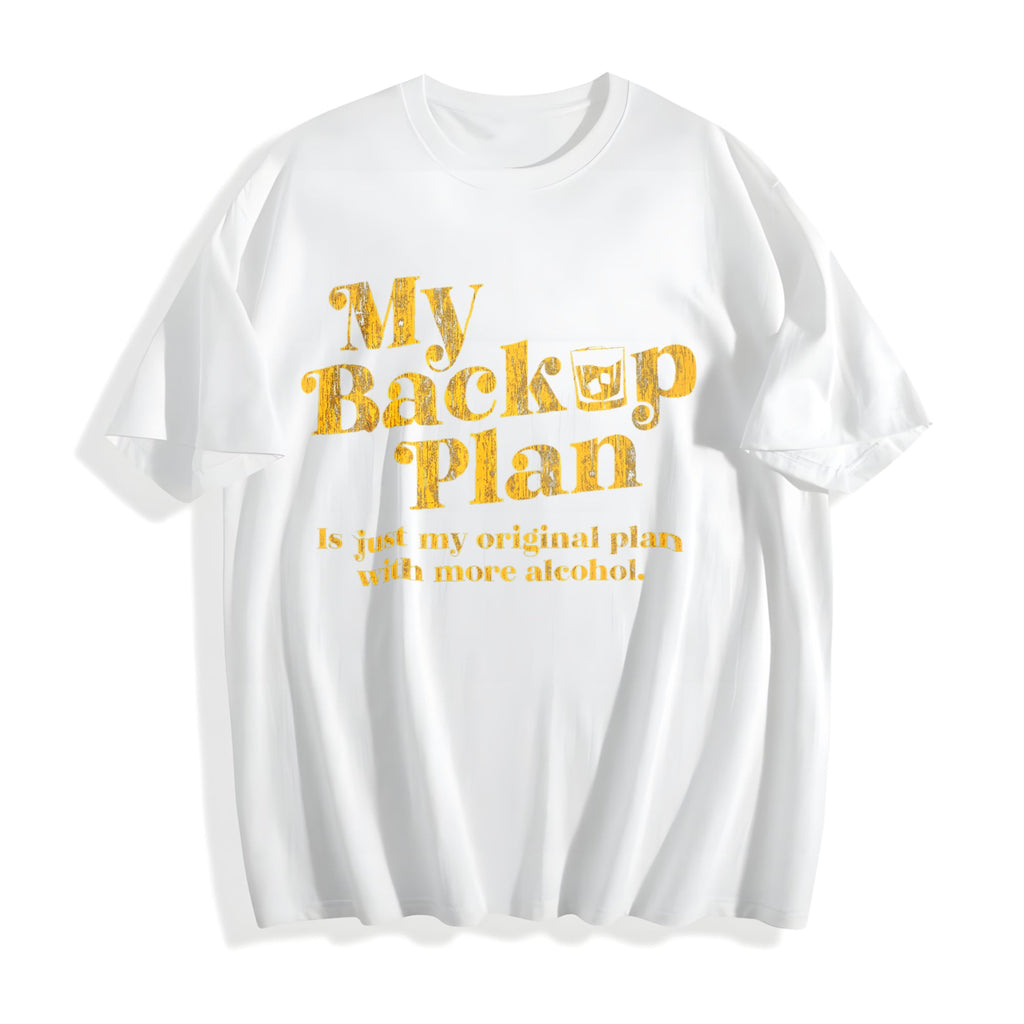 My Backup Plan Is Just My Original With More Alcohol Cotton product image 2