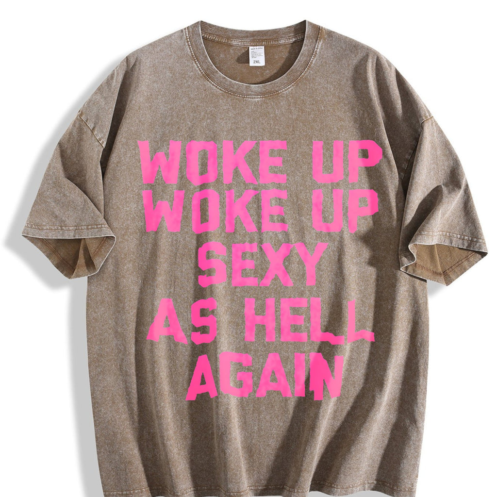 Woke Up Sexy As Hell Again Funny Saying Sarcastic Vintage product image 3