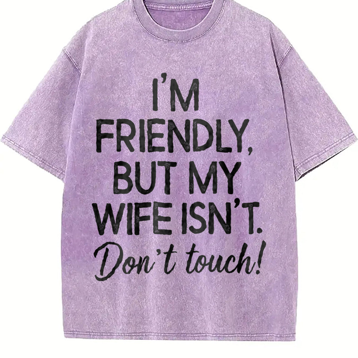 I'm Friendly But My Wife Isn't Vintage Washed T-Shirt product image 6