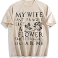 My Spouse Isn't Delicate Like A Flower Vintage Washed product image 1