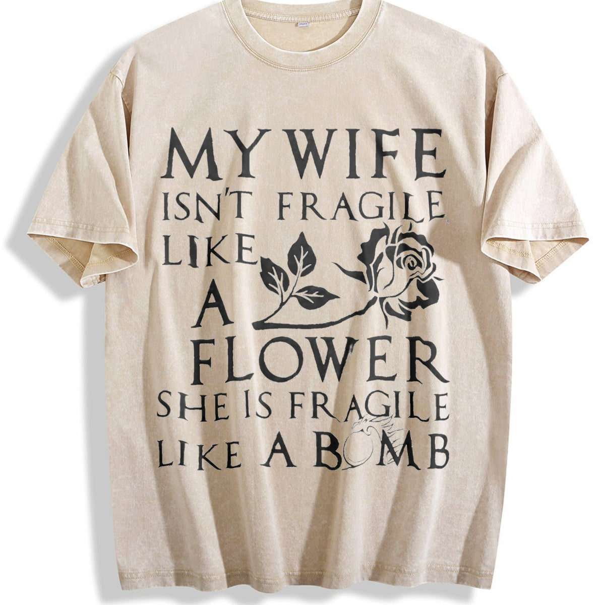 My Spouse Isn't Delicate Like A Flower Vintage Washed product image 1