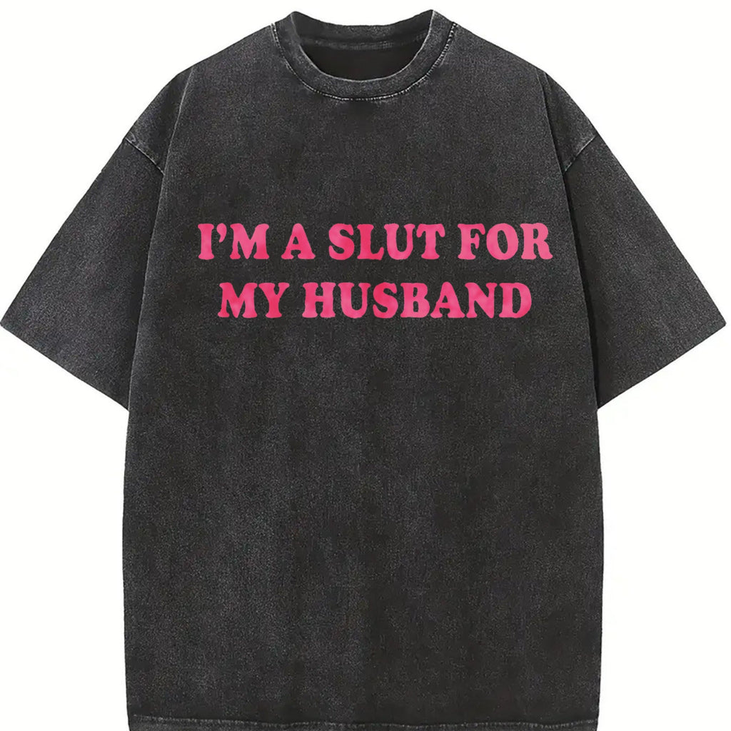 Im A Slut For My Husband Vintage Washed T-Shirt product image 2