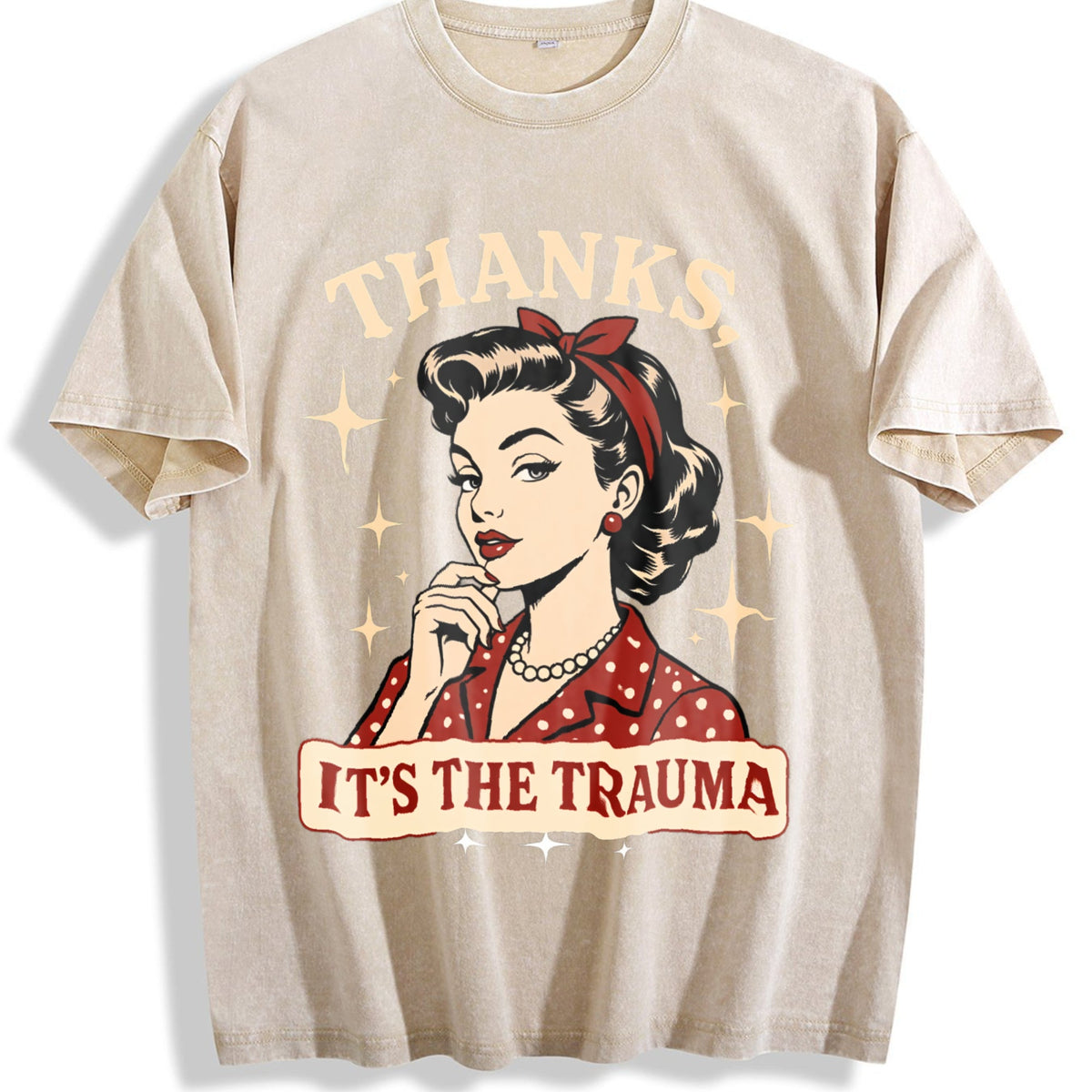 Thanks Its The Trauma Vintage Washed T-Shirt product image 1