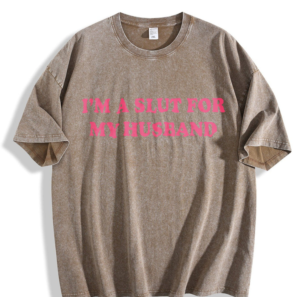 Im A Slut For My Husband Vintage Washed T-Shirt product image 3