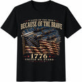 Because Of The Brave 1776 Flag Cotton T-Shirt product image 1