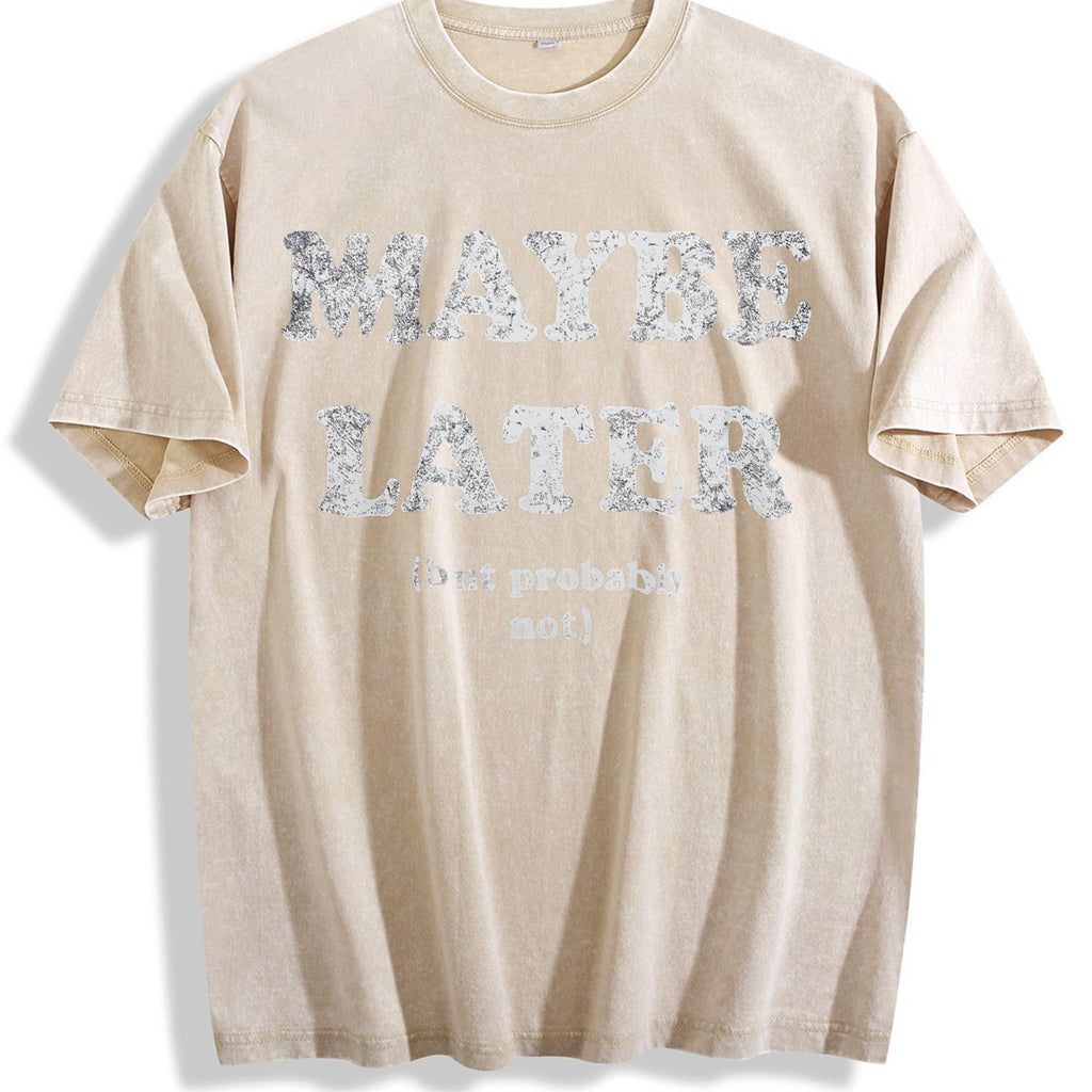 Maybe Later But Probably Not Funny Procrastination Joke product image 1