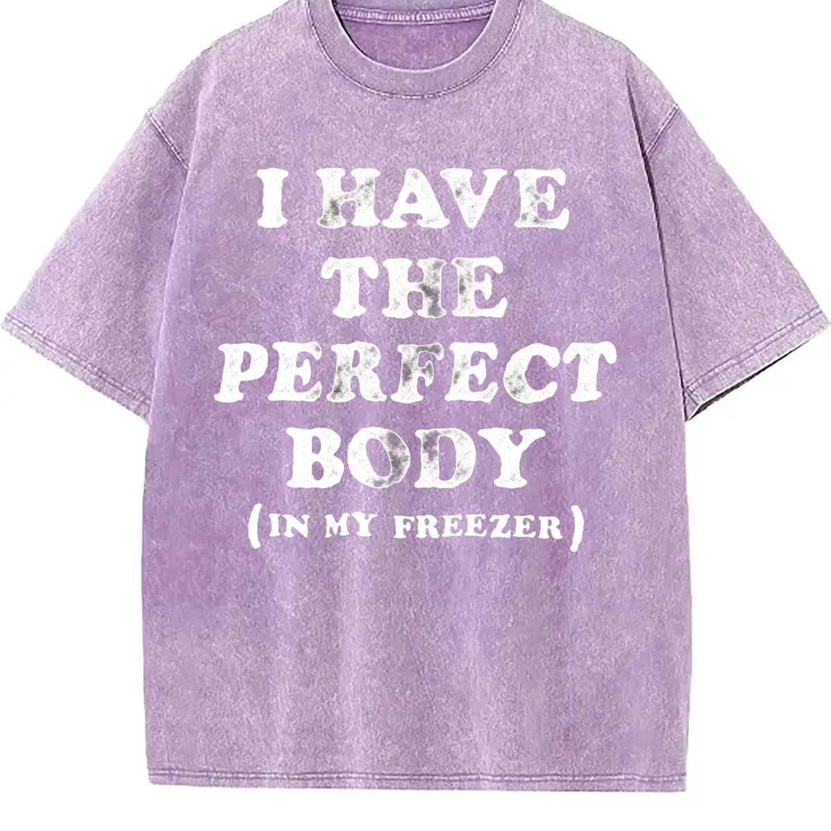 I Have The Perfect Body In My Freezer Funny Sarcastic product image 6