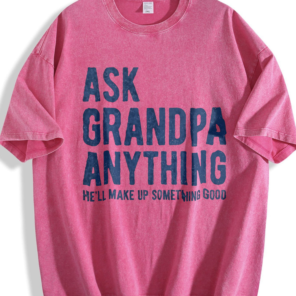 Ask Grandpa Anything He'll Make Up Something Good Funny product image 7