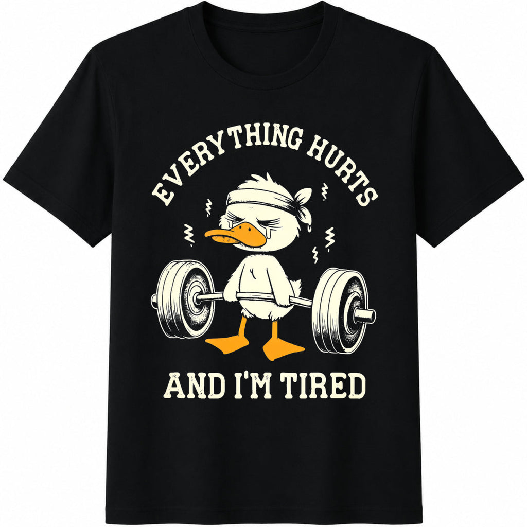 Everything Hurts And I'm Tired Cotton T-Shirt product image 1
