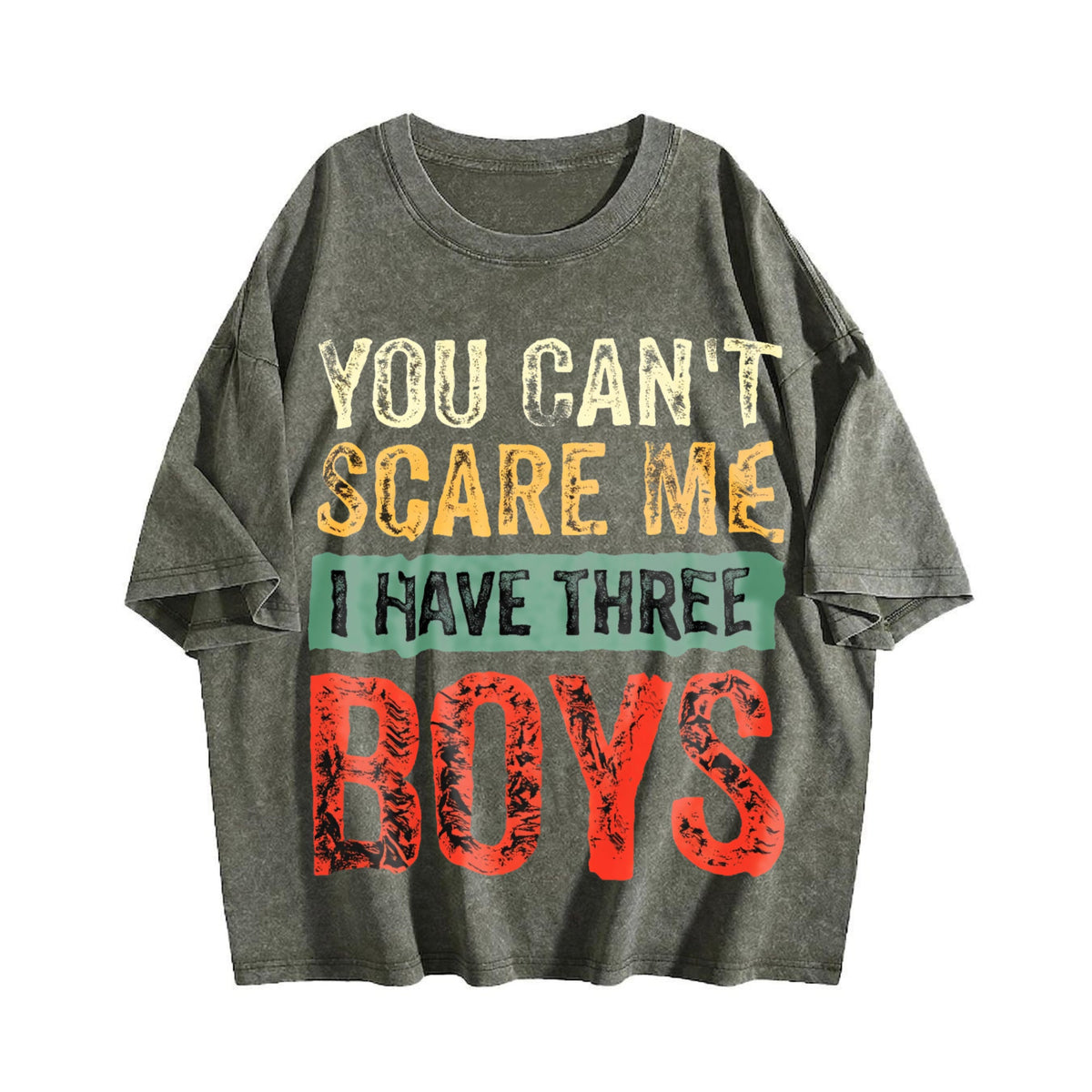 You Can't Scare Me I Have Three Boys Vintage Washed T-Shirt product image 4