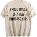 Funny Proud Uncle Of A Few Dumbass Sarcastic Family Vintage product image 1