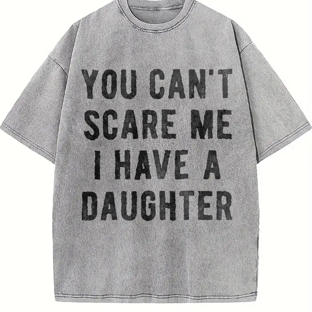 You Cant Scare Me I Have A Daughter Funny Sarcastic Vintage product image 5