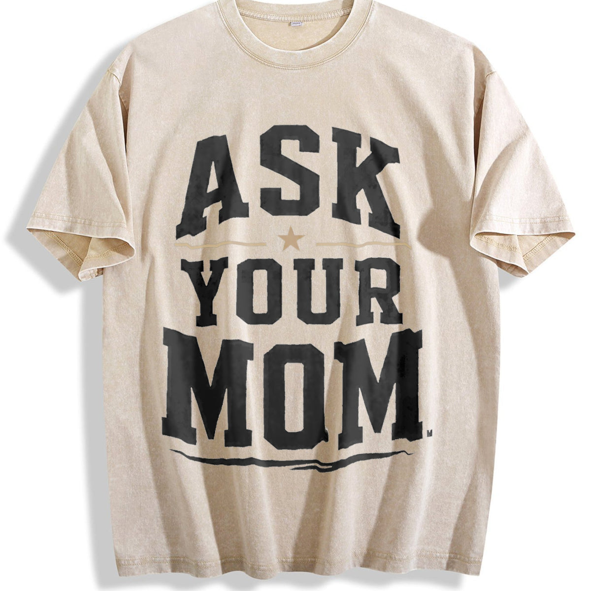 Ask Your Mom - Funny Dad Father's Day Humor Sarcastic product image 1
