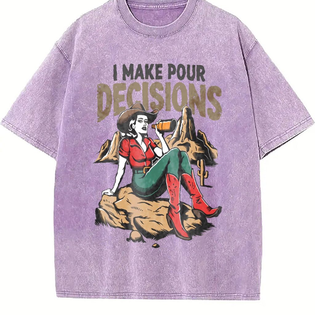 Funny I Make Pour Decisions Meme Vintage Washed T-Shirt product image 6