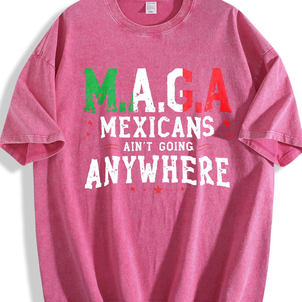 Mexicans Ain't Going Anywhere - Maga Immigration Vintage product image 7