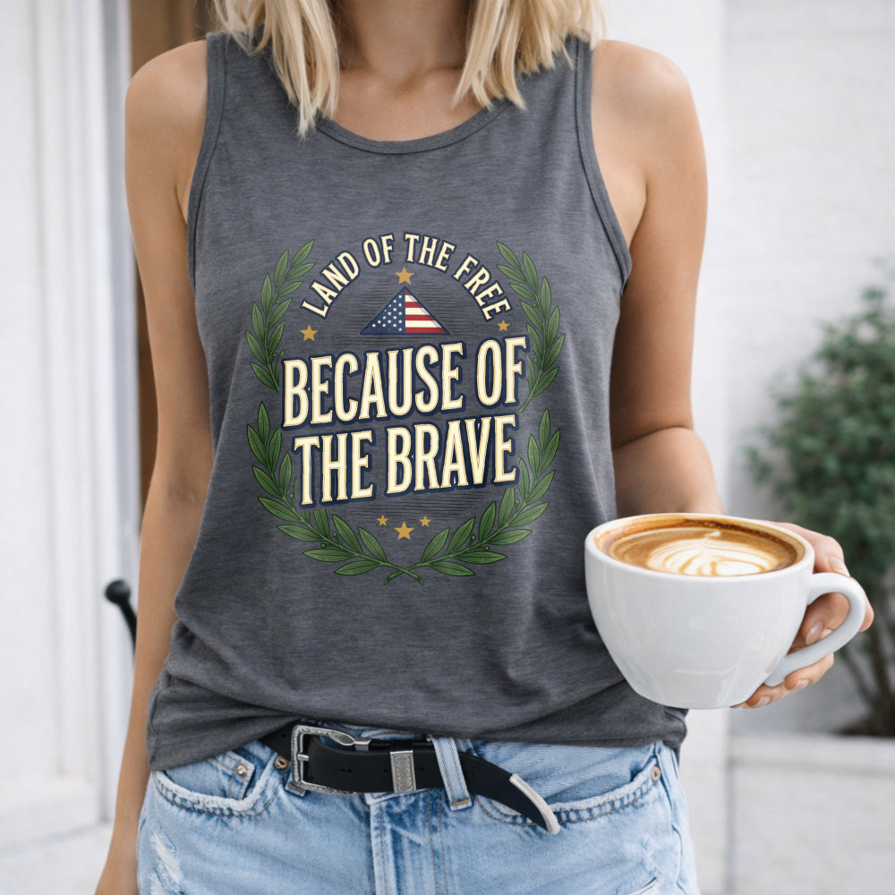 Land Of The Free Because Of The Brave Veteran Tribute Women's Tank Top
