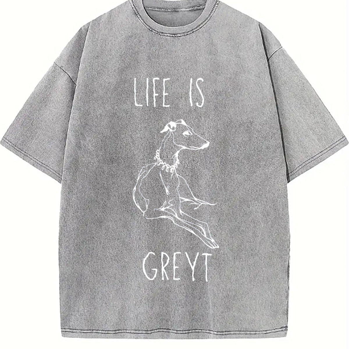 Life Is Greyt Greyhound Lover Vintage Washed T-Shirt product image 5