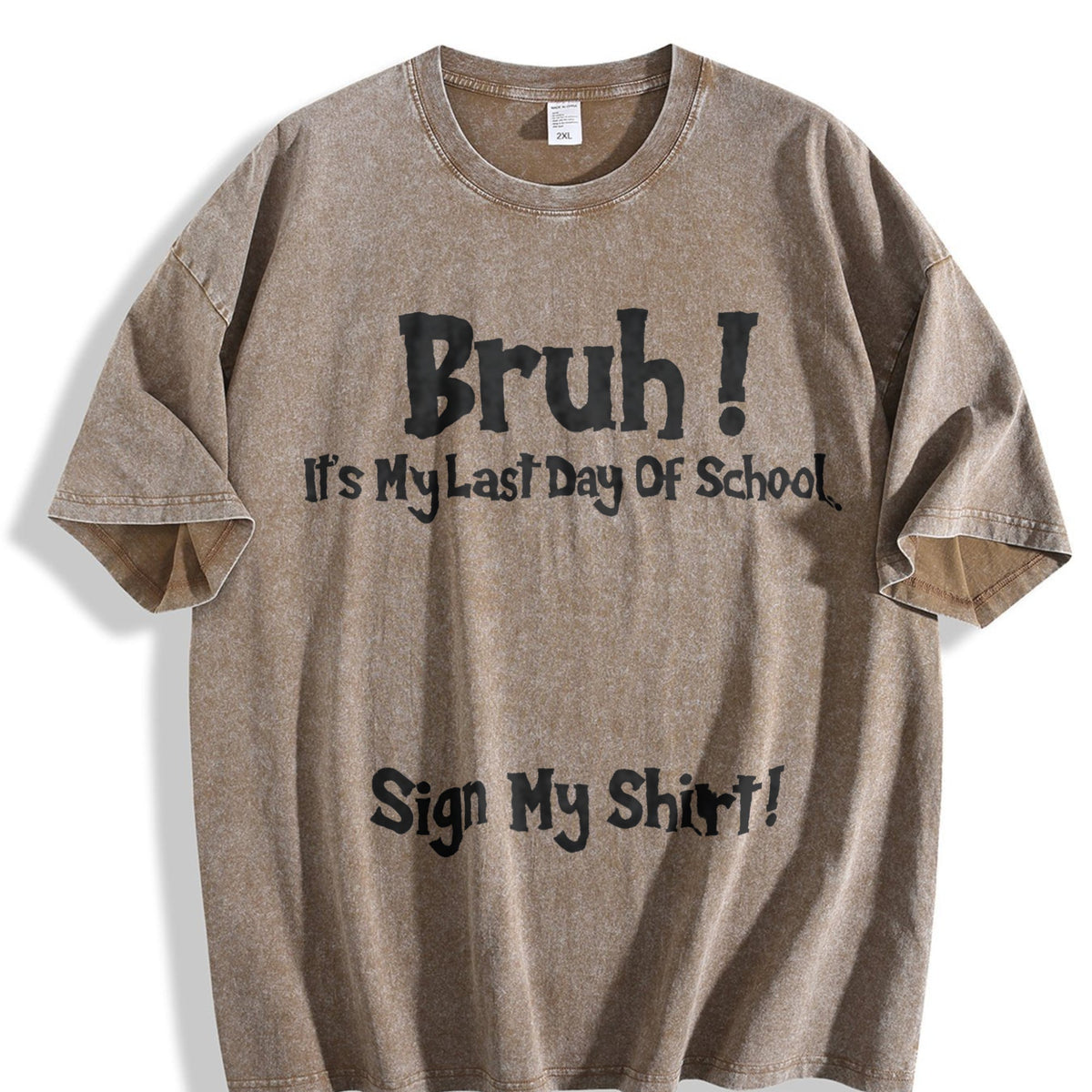 100 Bruh It's My Last Day Of School Sign My For Boys product image 3