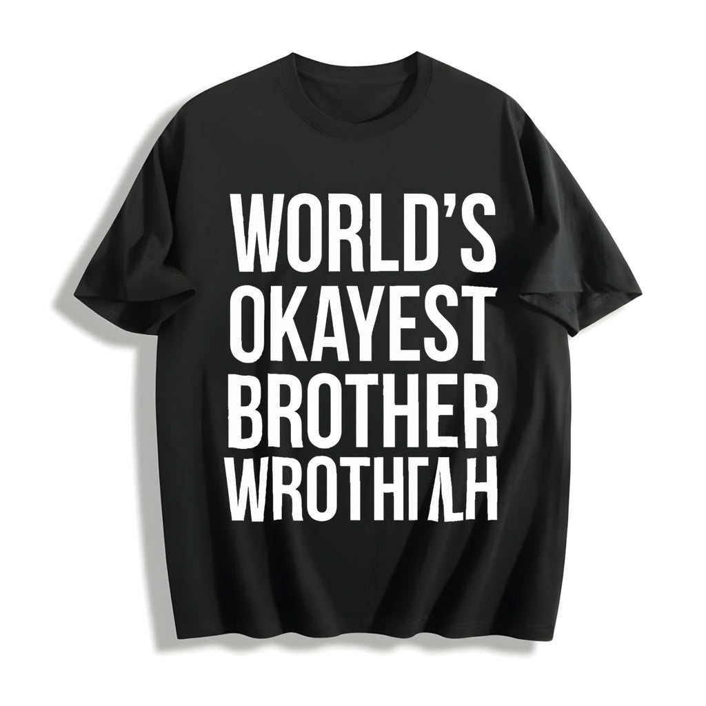Worlds Okayest Brother Funny Big Sister Idea Cotton T-Shirt product image 1