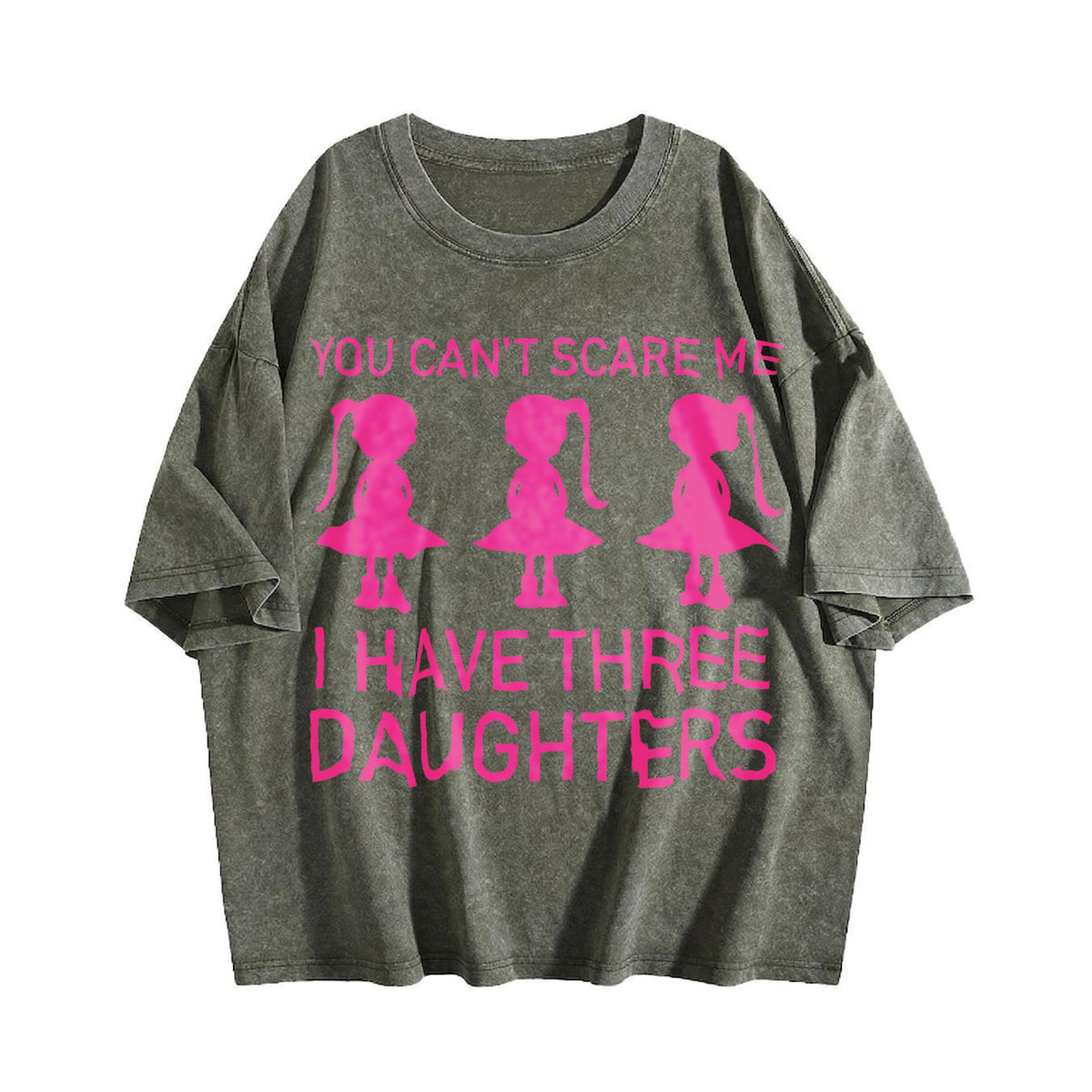 You Can't Scare Me I Have Three Daughters Vintage Washed product image 4