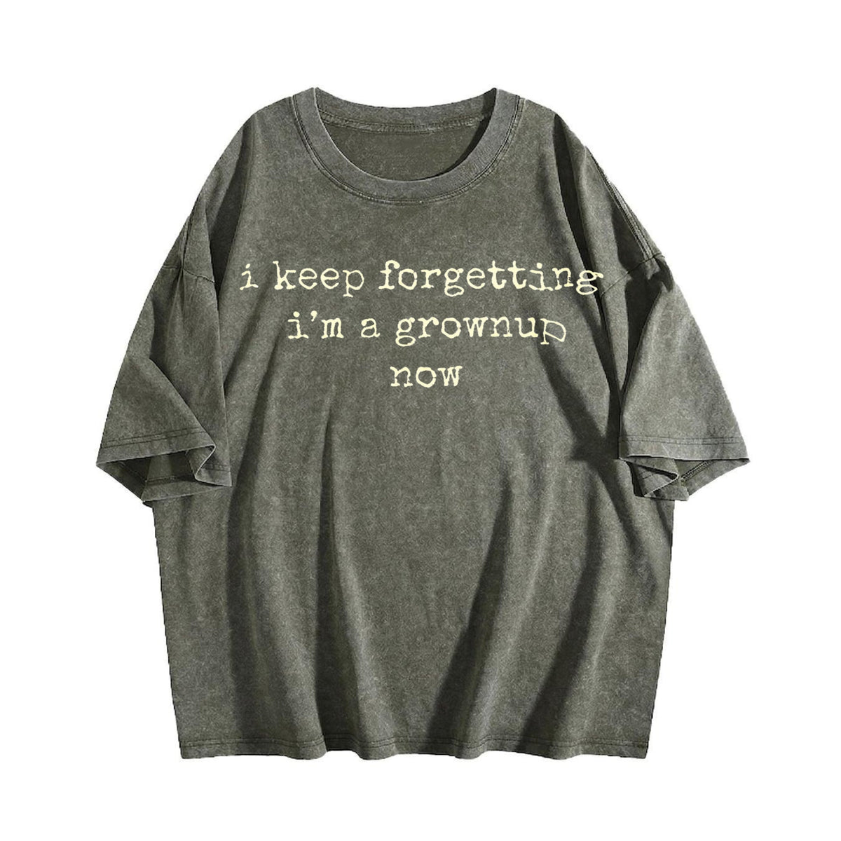 Keep Forgetting I'm Grownup Now Funny Gen Vintage Washed product image 4