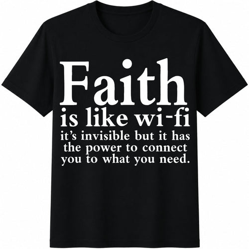 1 Piece Faith Like Wi-fi Cotton T-Shirt product image 1
