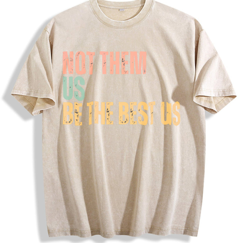 Not Them US Be The Best US Vintage Washed T-Shirt product image 1