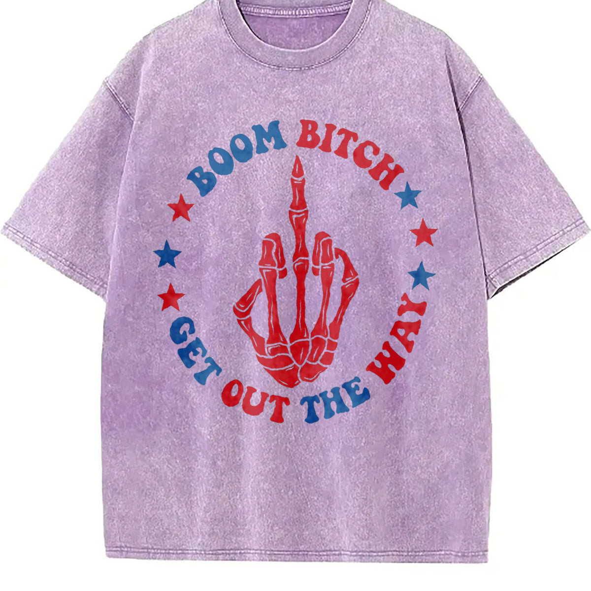 Boom Bitch Get Out The Way Vintage Washed T-Shirt product image 6