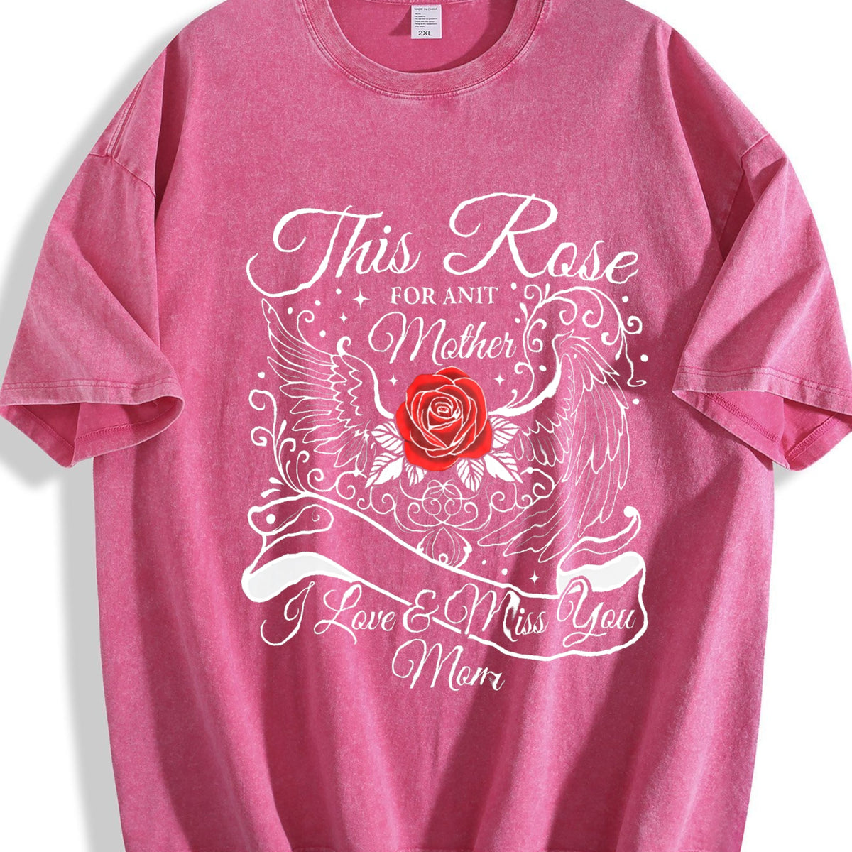 This Rose For My Mother I Love Miss You Mom Vintage Washed product image 7