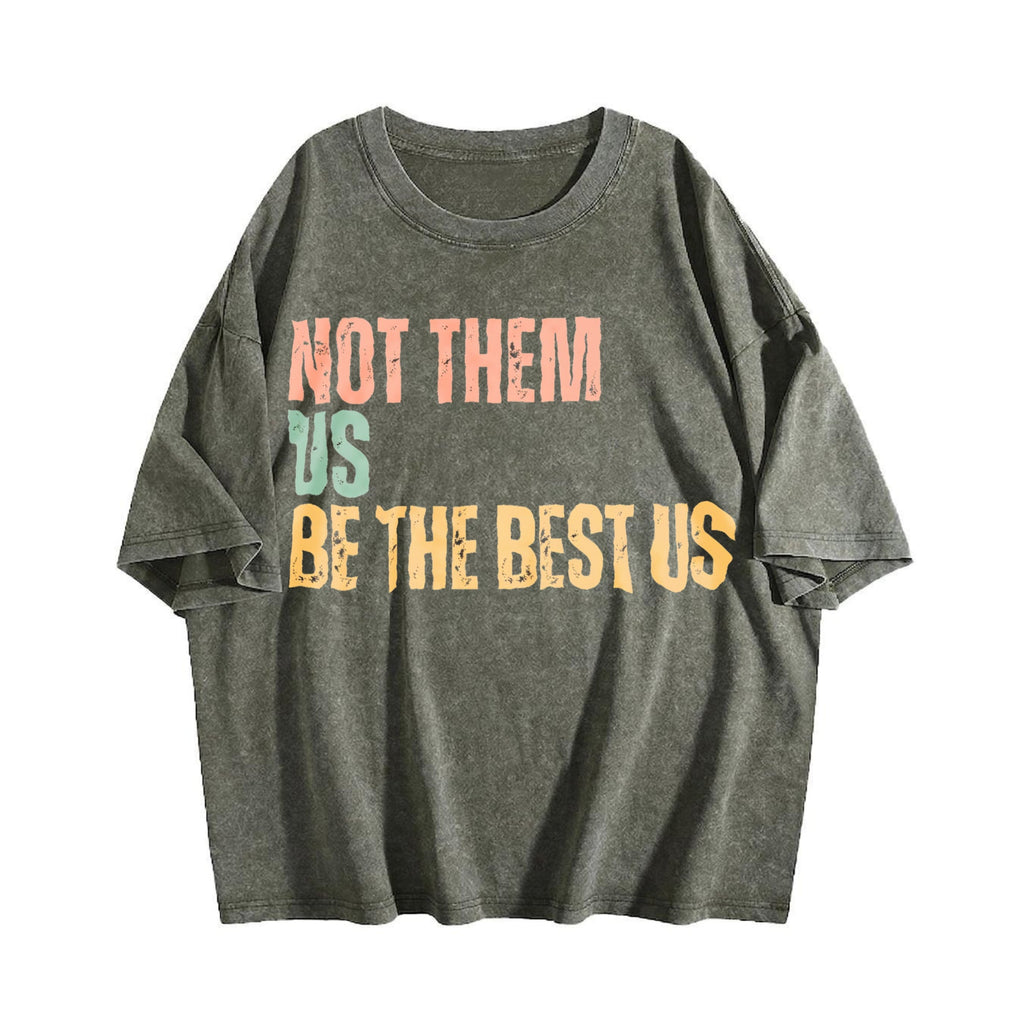 Not Them US Be The Best US Vintage Washed T-Shirt product image 4