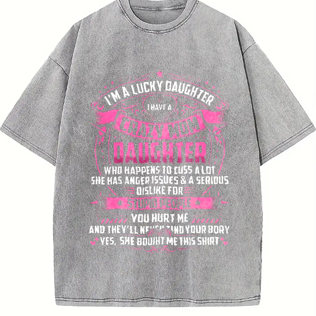 Crazy Mom's Lucky Daughter Vintage Washed T-Shirt product image 5