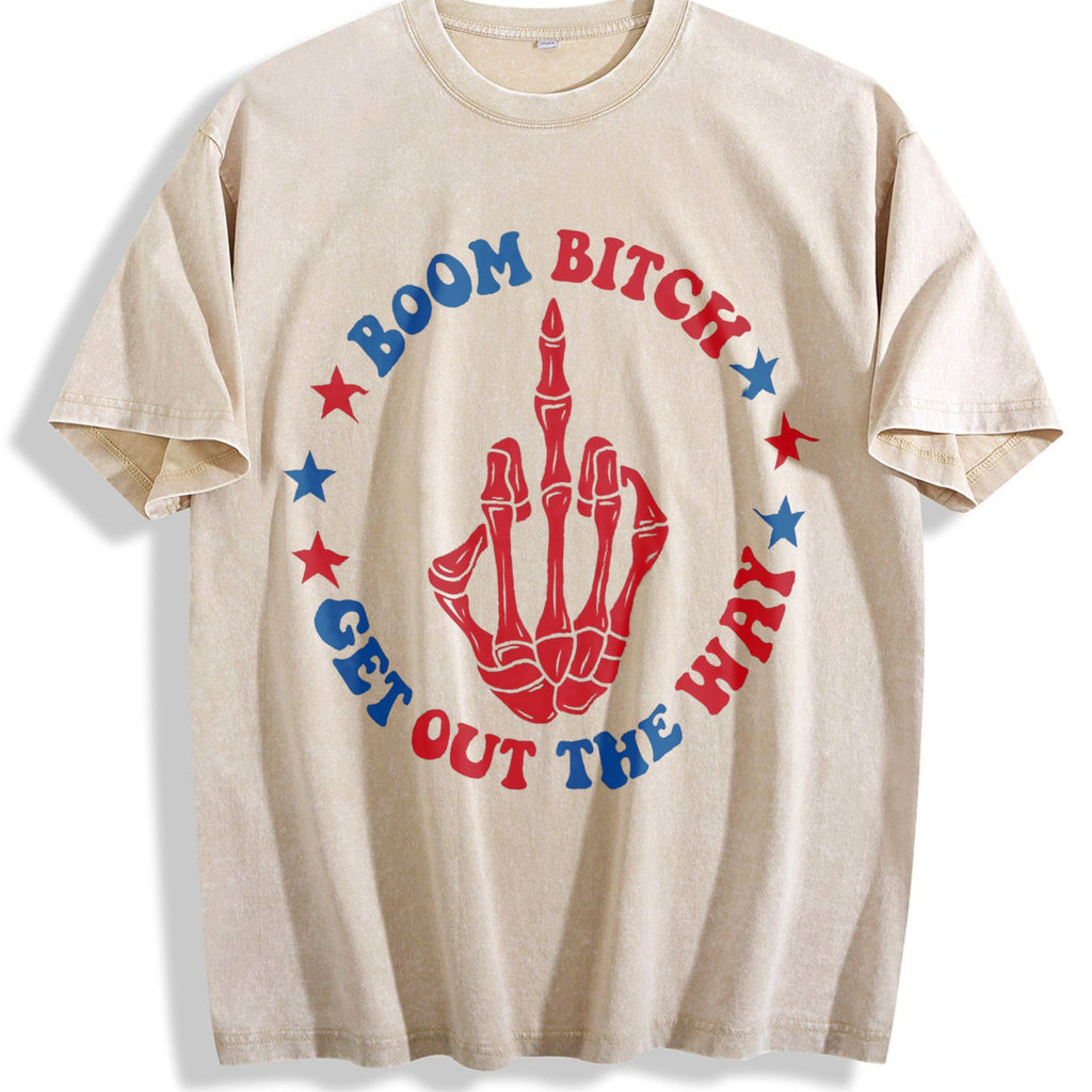 Boom Bitch Get Out The Way Vintage Washed T-Shirt product image 1