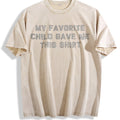 My Favorite Child Gave Me This Funny Parenting Joke Vintage product image 1
