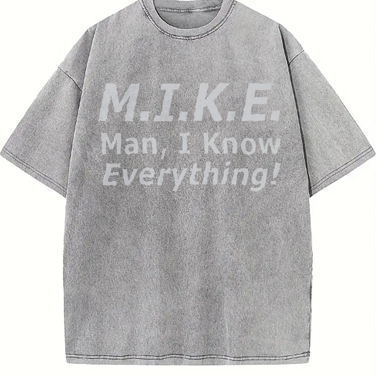 Funny Mike - 'knows Everything' Humor Vintage Washed T-Shirt product image 5