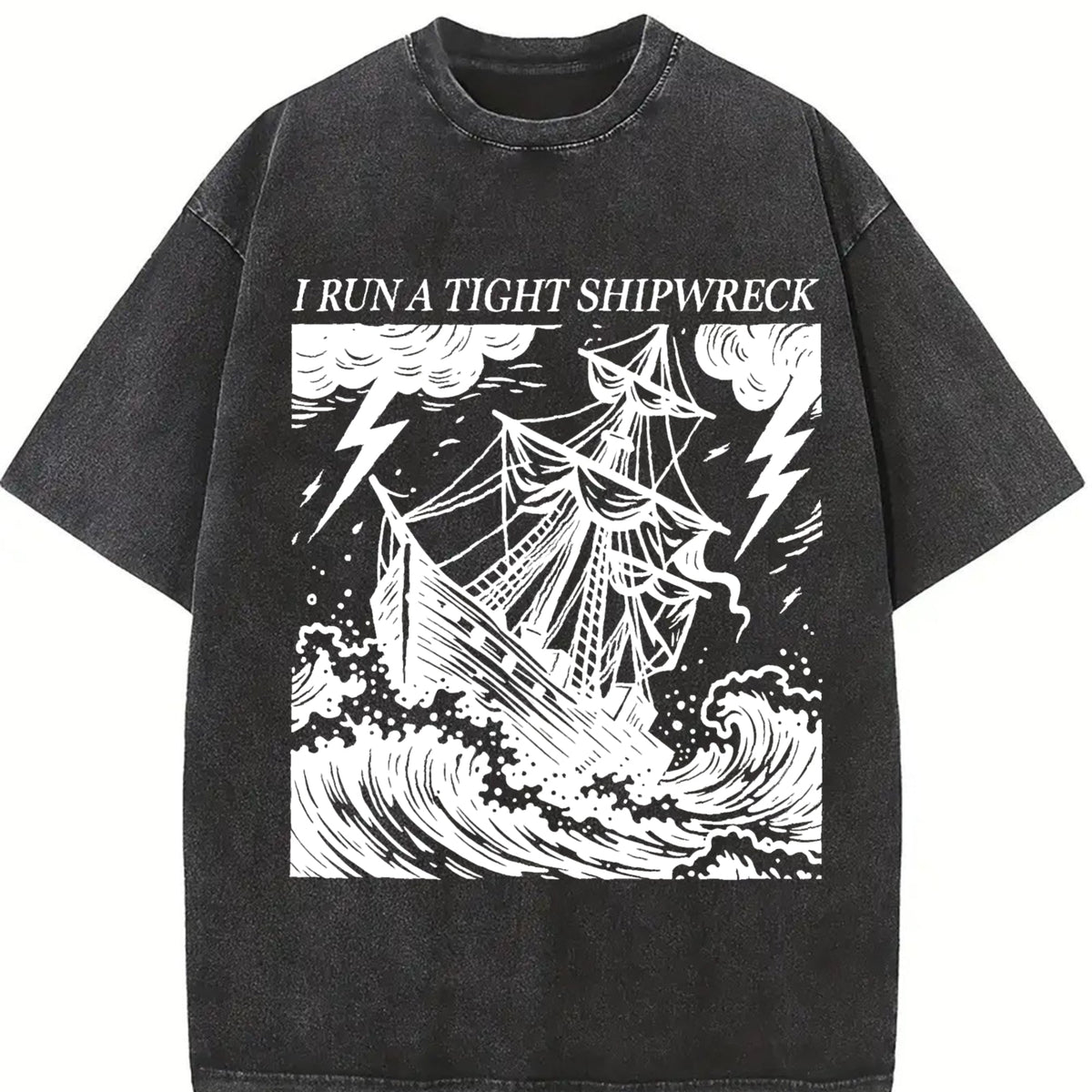 I Run A Tight Shipwreck Vintage Washed T-Shirt product image 2