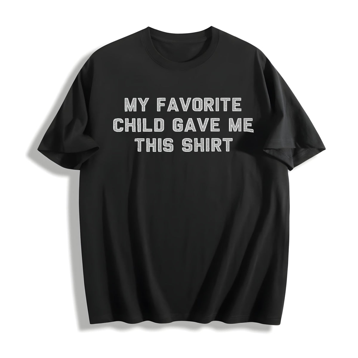 My Favorite Child Gave Me This Funny Parenting Joke Cotton product image 1