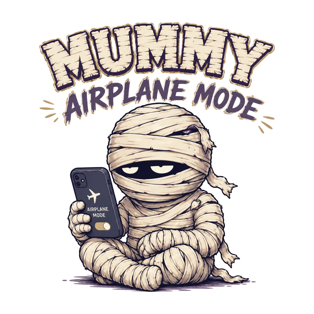 Mummy Airplane Mode Do Not Disturb product image 3