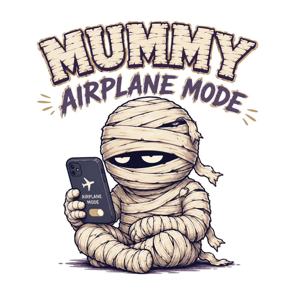 Mummy Airplane Mode Do Not Disturb product image 3