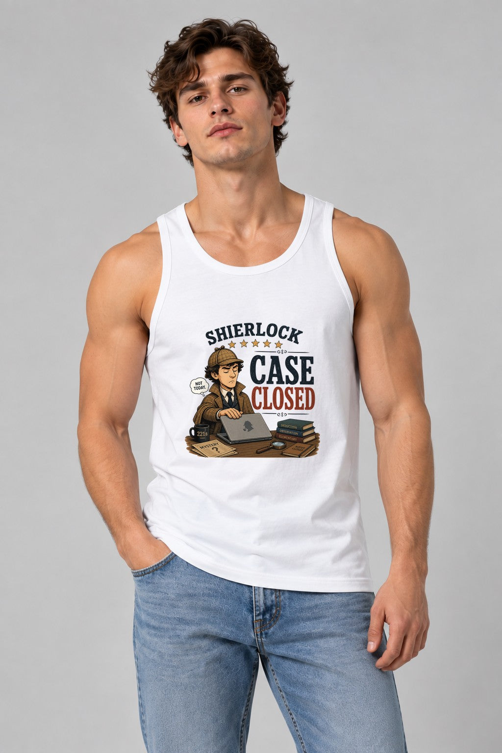 Sherlock Case Closed Not Today Detective Humor