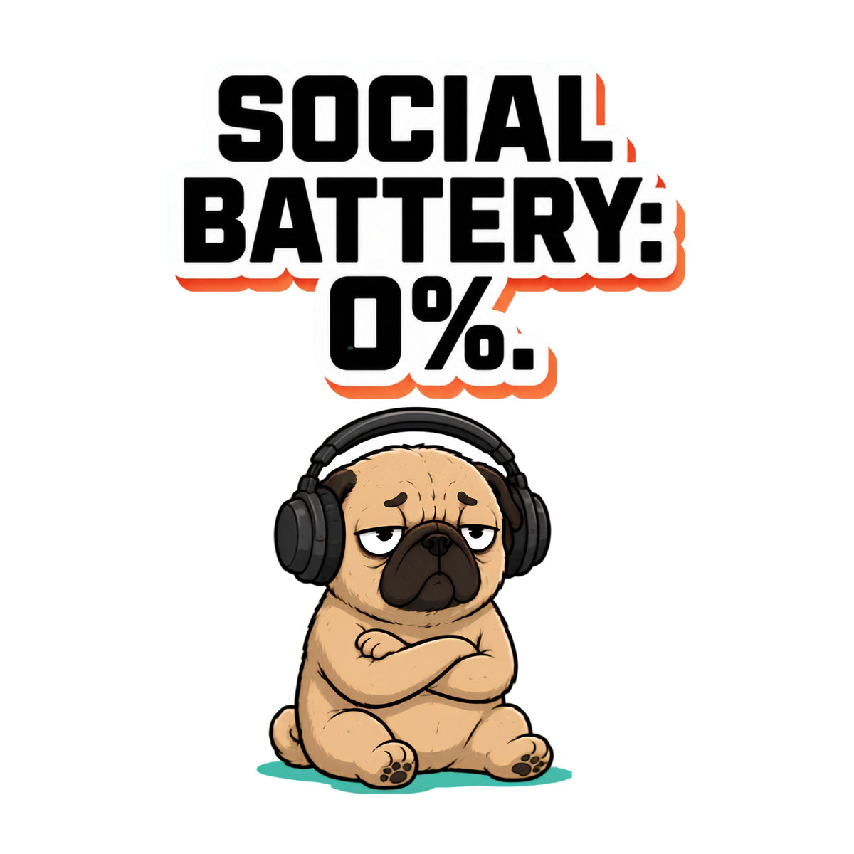 Social Battery Zero Pug